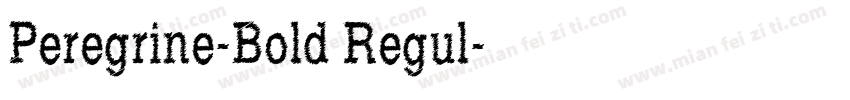 Peregrine-Bold Regul字体转换